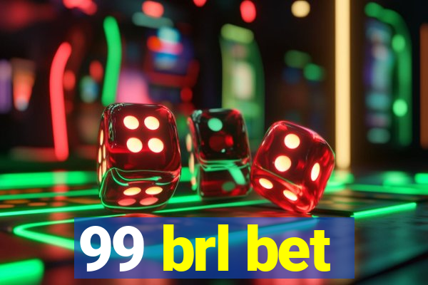 99 brl bet