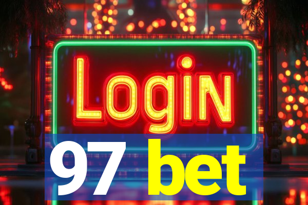 97 bet