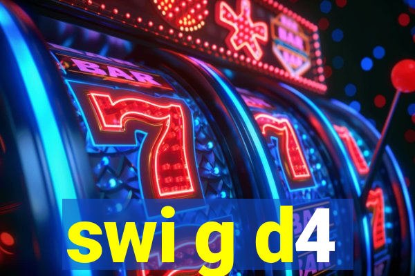 swi g d4