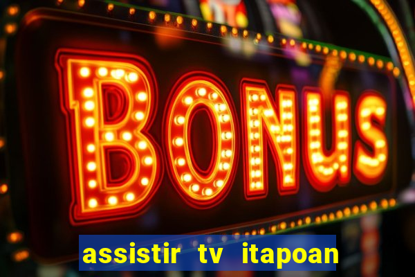 assistir tv itapoan record bahia ao vivo gratis