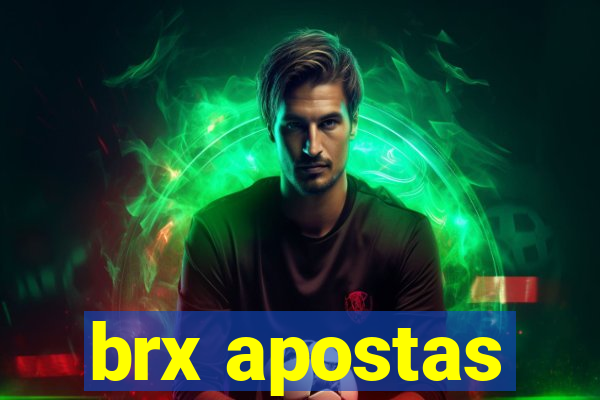 brx apostas