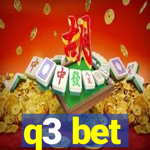 q3 bet