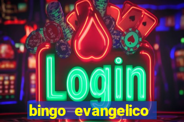 bingo evangelico para imprimir