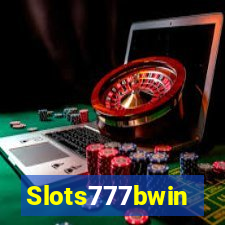 Slots777bwin