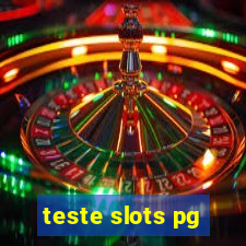 teste slots pg