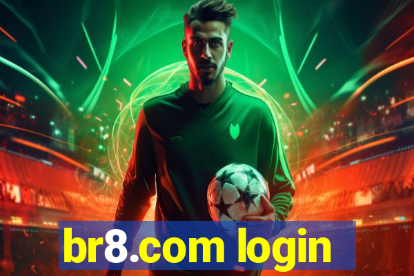 br8.com login