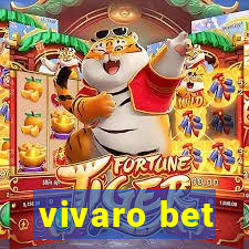 vivaro bet