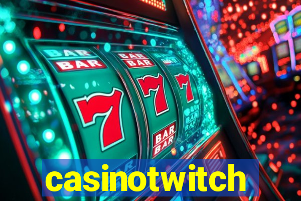 casinotwitch