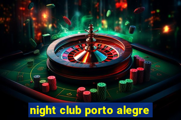 night club porto alegre