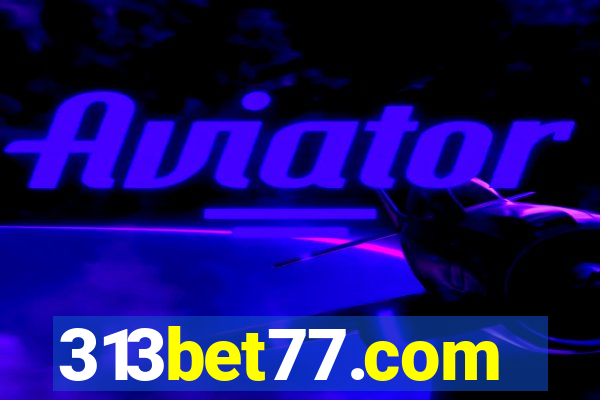 313bet77.com