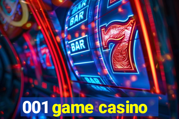 001 game casino