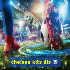 chelsea kits dls 19