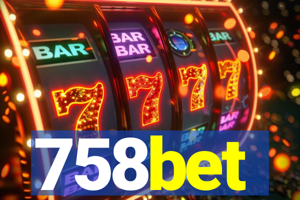 758bet