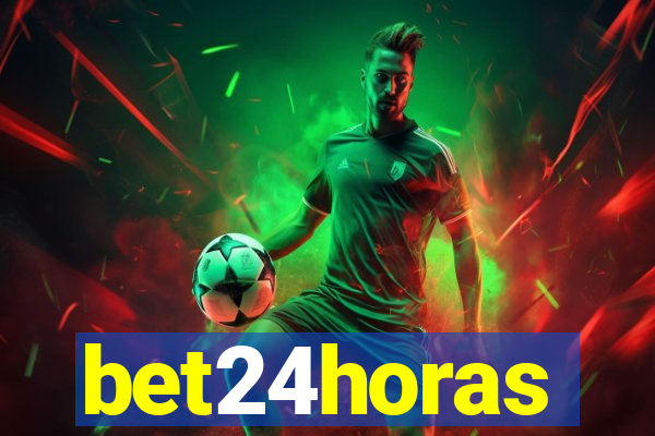 bet24horas