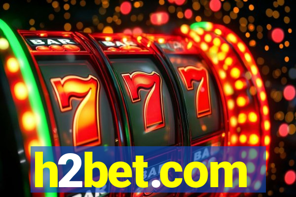 h2bet.com