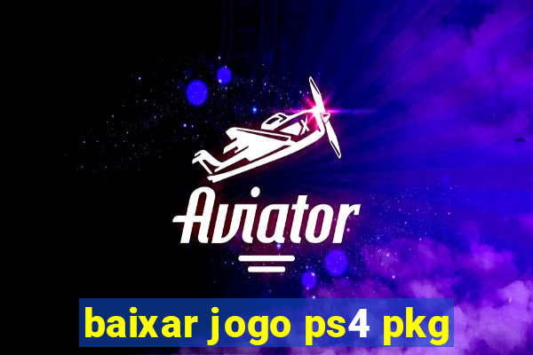 baixar jogo ps4 pkg