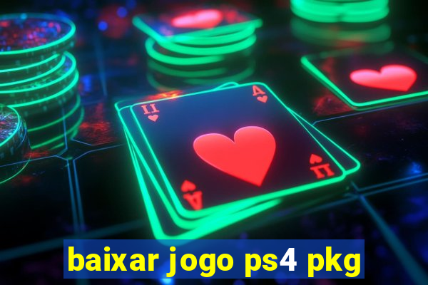 baixar jogo ps4 pkg