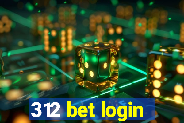 312 bet login