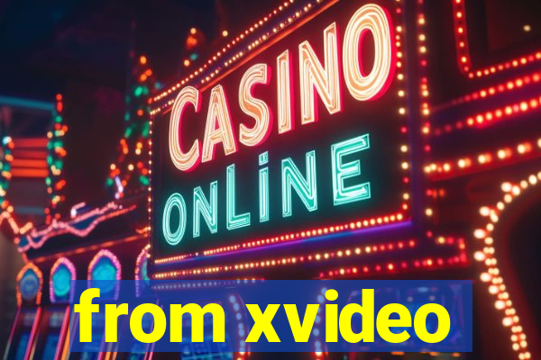 from xvideo