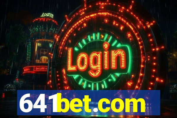 641bet.com