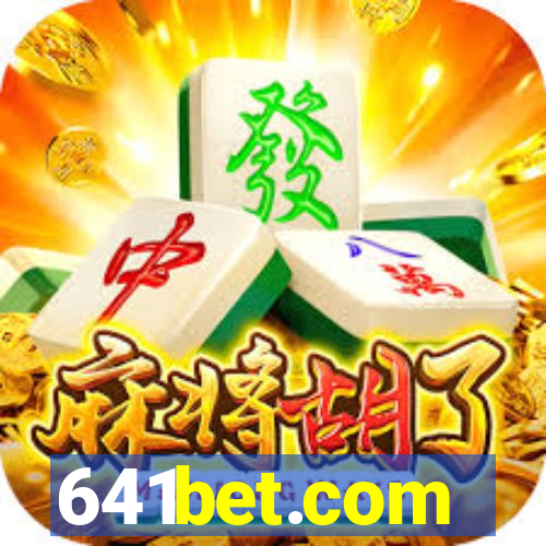 641bet.com