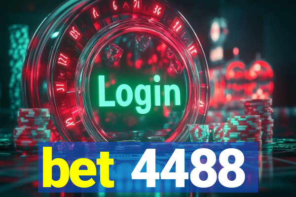 bet 4488