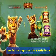 mafd transportadora telefone