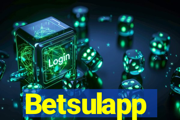 Betsulapp