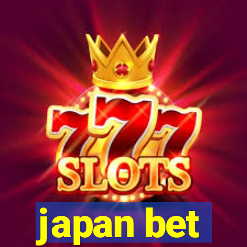 japan bet