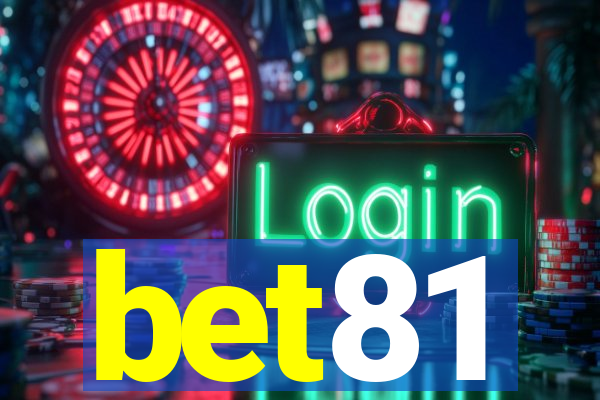 bet81