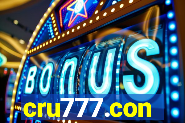 cru777.con