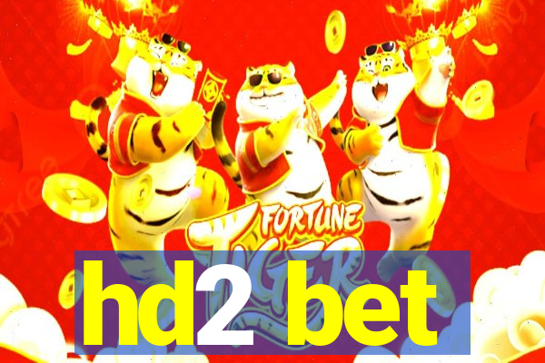 hd2 bet