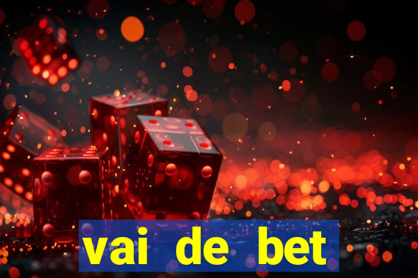 vai de bet plataforma gusttavo lima