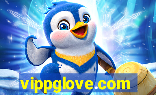 vippglove.com