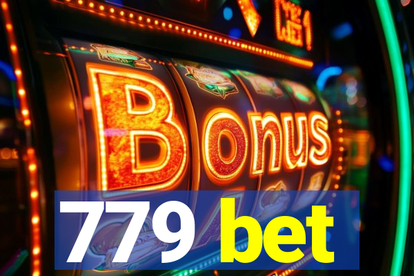 779 bet