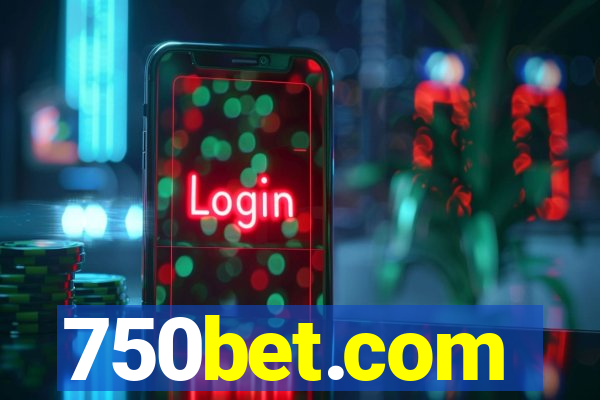 750bet.com