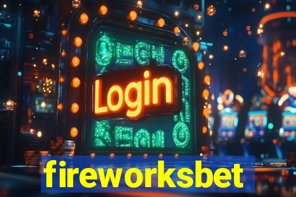 fireworksbet