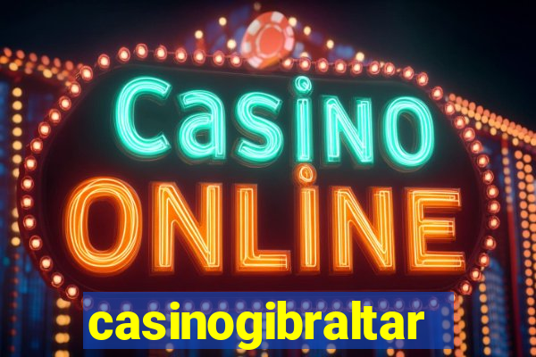 casinogibraltar