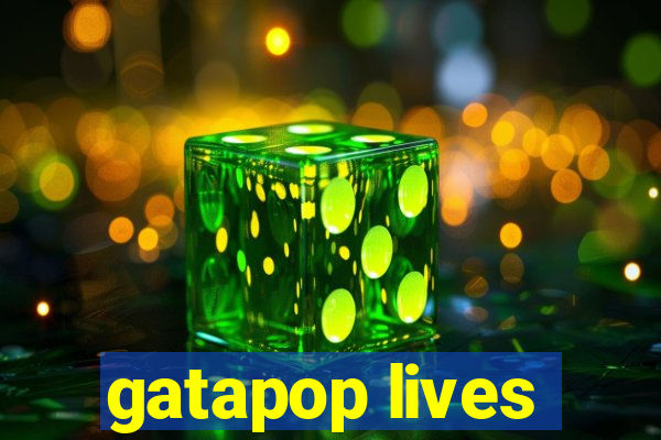 gatapop lives