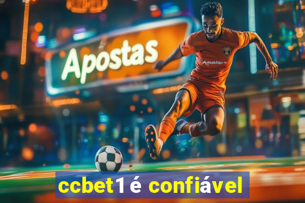 ccbet1 é confiável