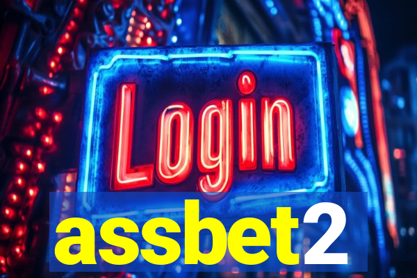 assbet2