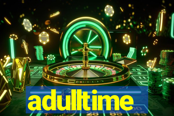 adulltime