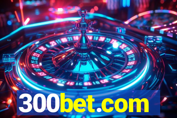 300bet.com