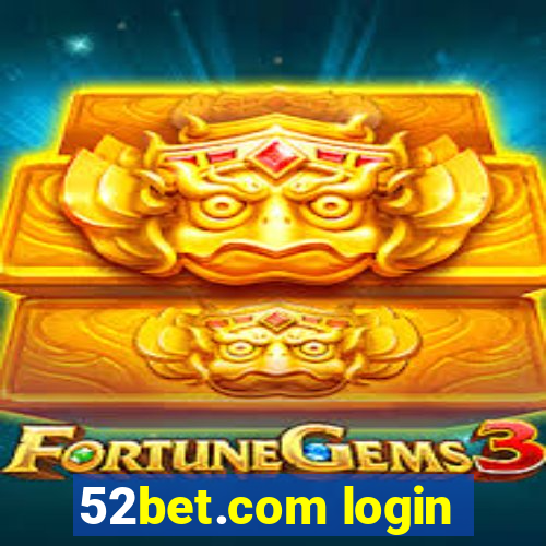 52bet.com login