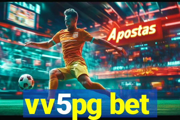 vv5pg bet