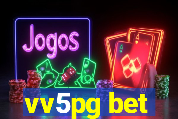 vv5pg bet