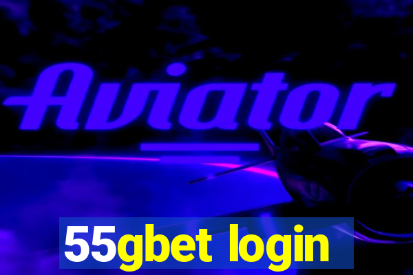 55gbet login