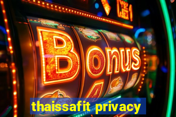 thaissafit privacy