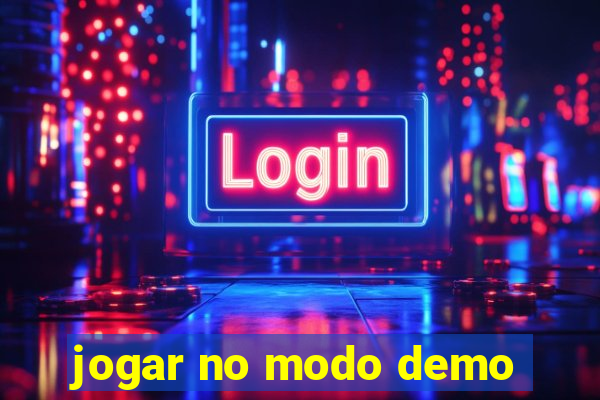 jogar no modo demo