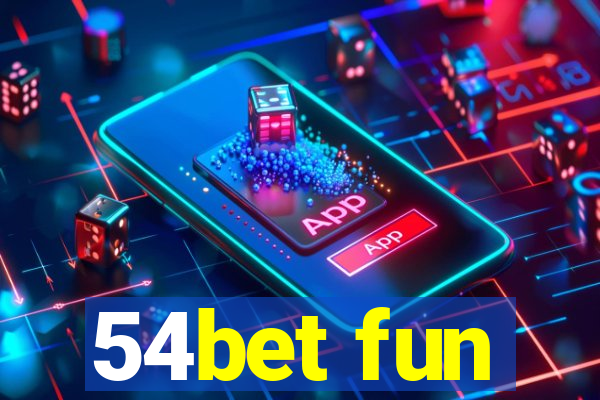 54bet fun